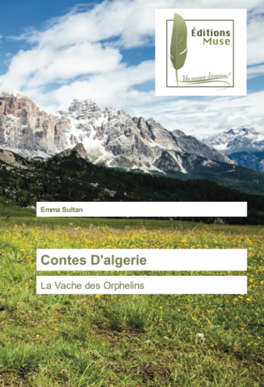 Contes D'algerie: La Vache des Orphelins book
