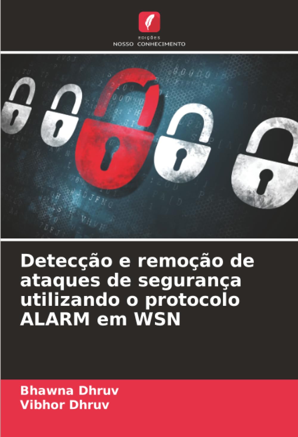 Detecção e remoção de ataques de segurança utilizando o protocolo ALARM em WSN Computer Science