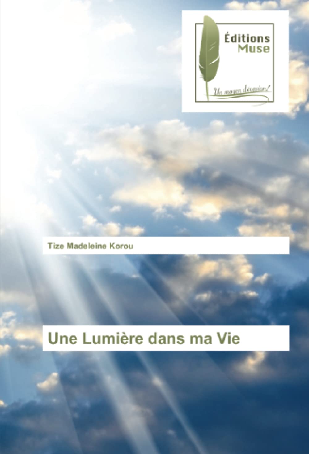 Une Lumière dans ma Vie book