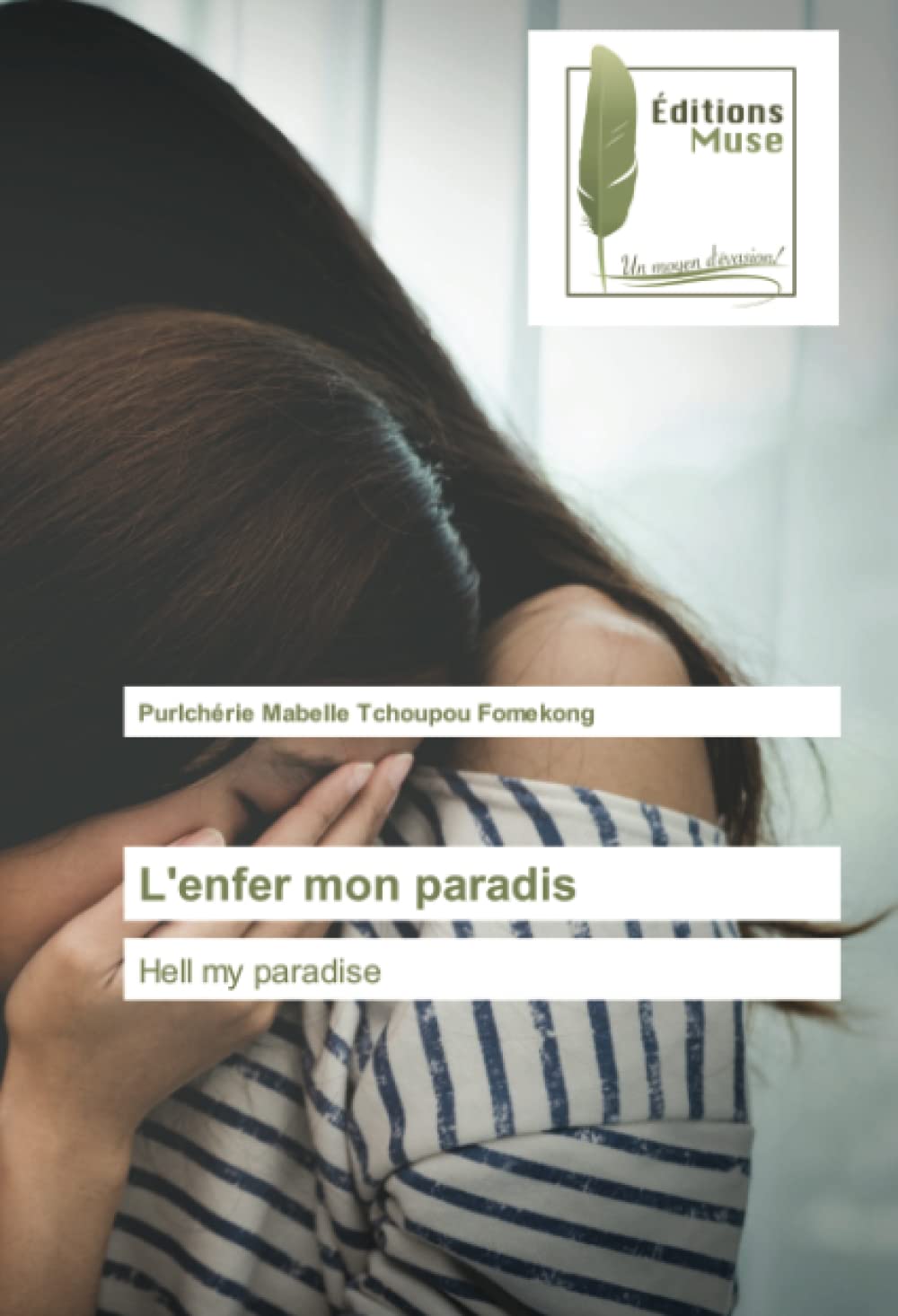 L'enfer mon paradis: Hell my paradise book