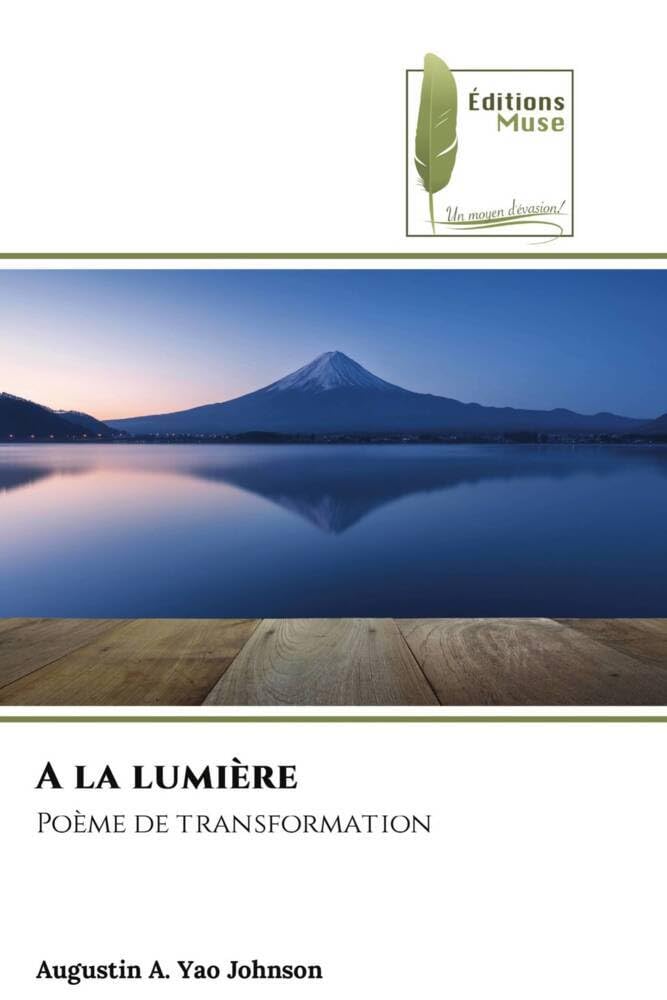 A la lumière: Poème de transformation book