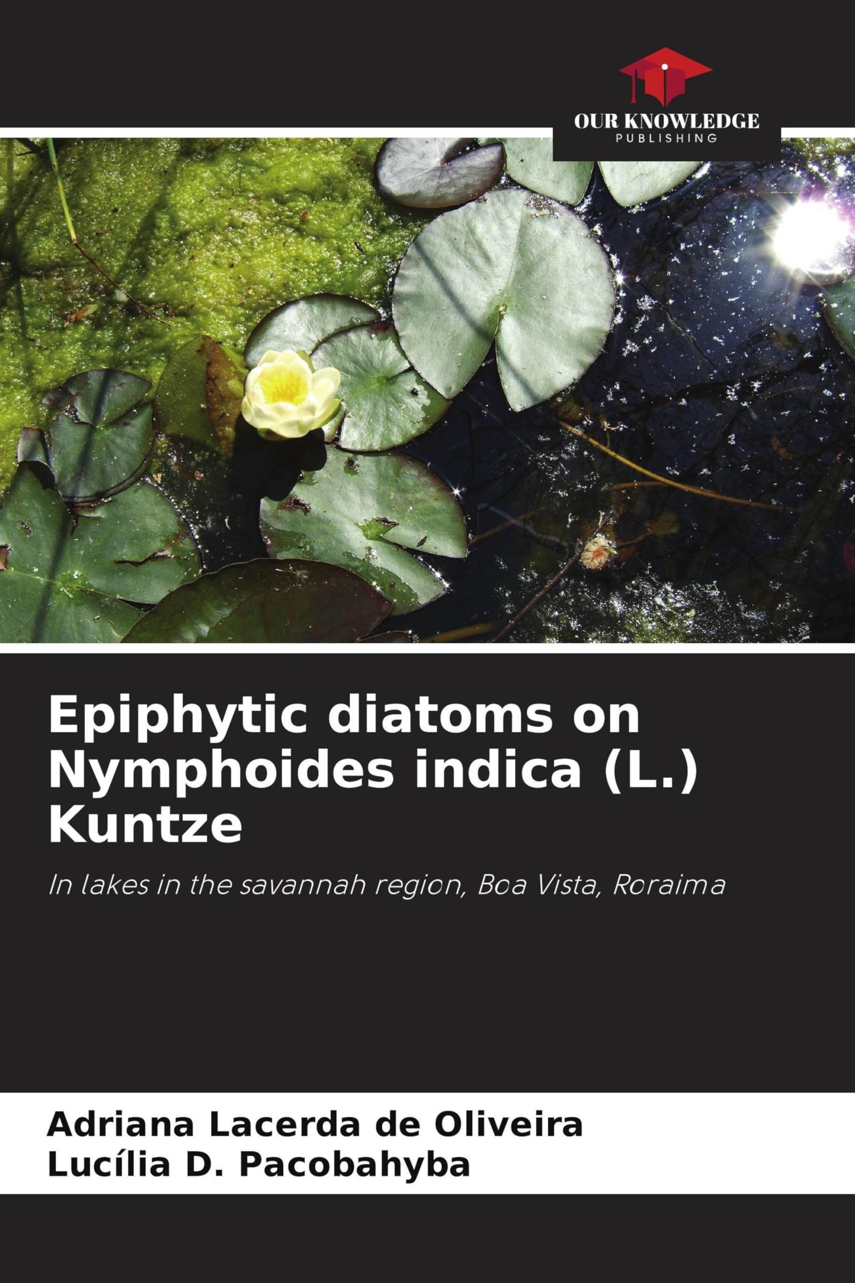 Epiphytic diatoms on Nymphoides indica (L.) Kuntze Natural Sciences
