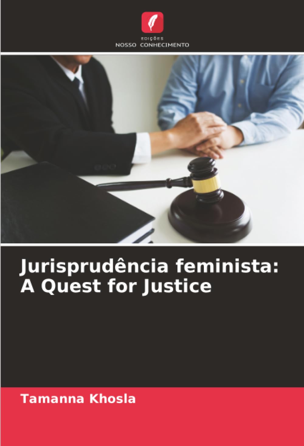 Jurisprudência feminista: A Quest for Justice Law