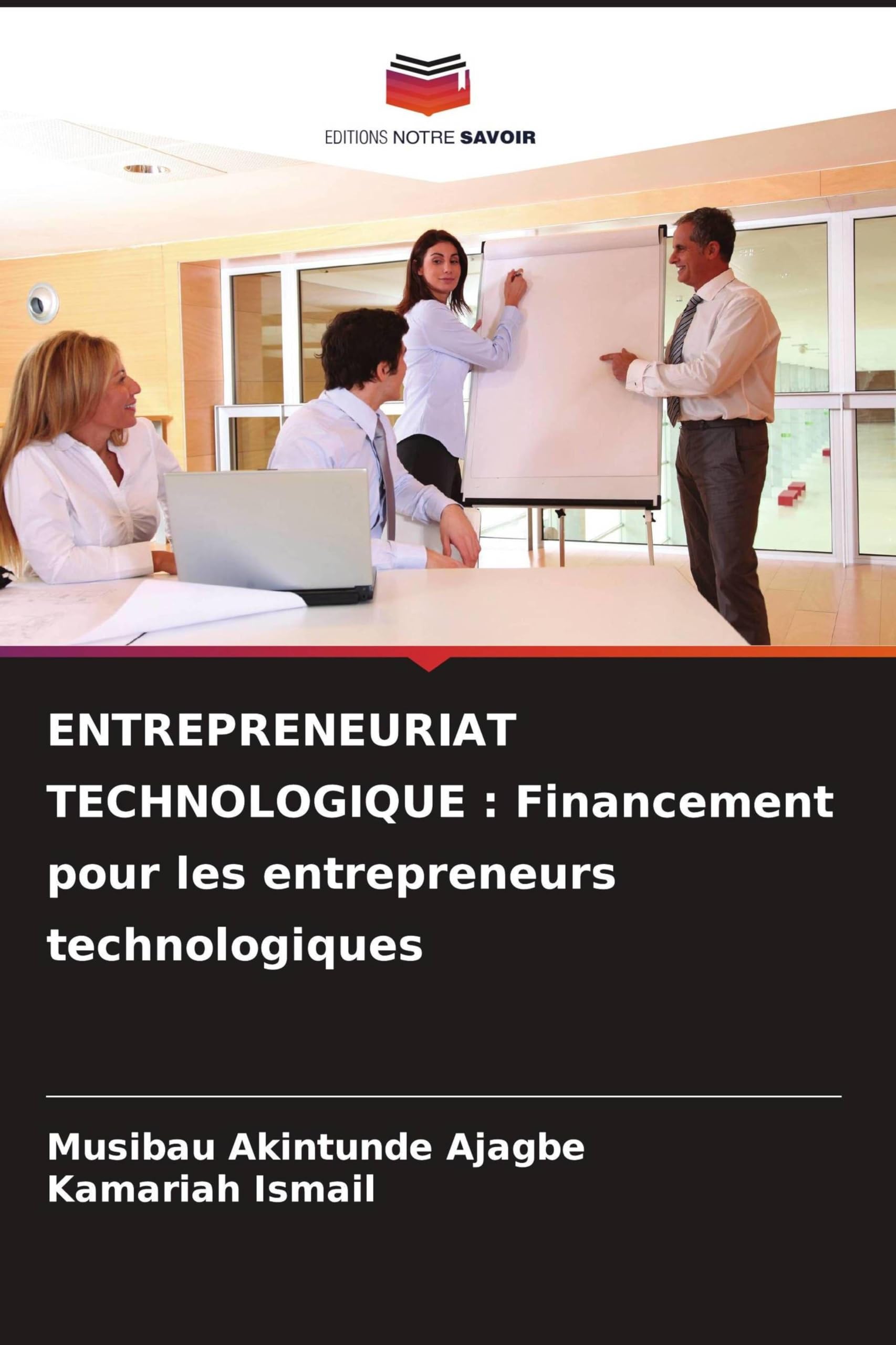 ENTREPRENEURIAT TECHNOLOGIQUE : Financement pour les entrepreneurs technologiques Law