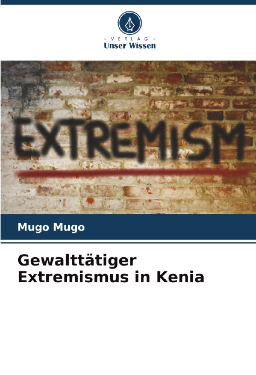 Gewalttätiger Extremismus in Kenia Law