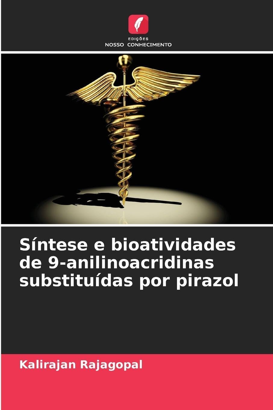 Síntese e bioatividades de 9-anilinoacridinas substituídas por pirazol Natural Sciences
