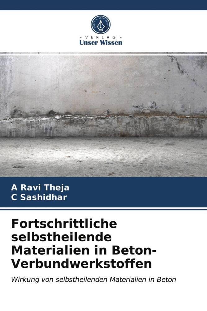Fortschrittliche selbstheilende Materialien in Beton-Verbundwerkstoffen: Wirkung von selbstheilenden Materialien in Beton Law