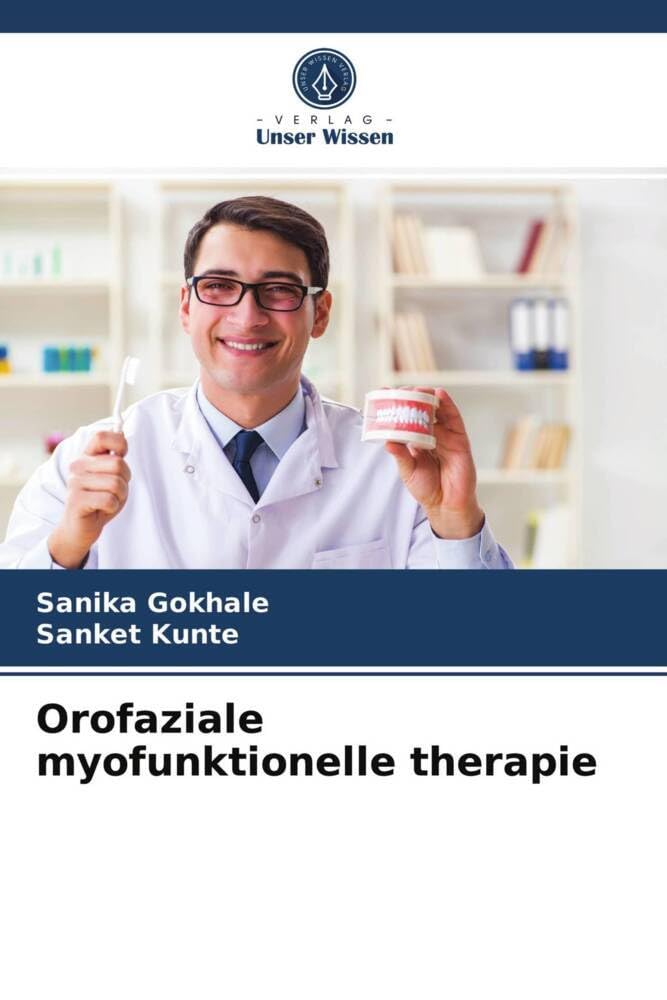 Orofaziale myofunktionelle therapie Medicine