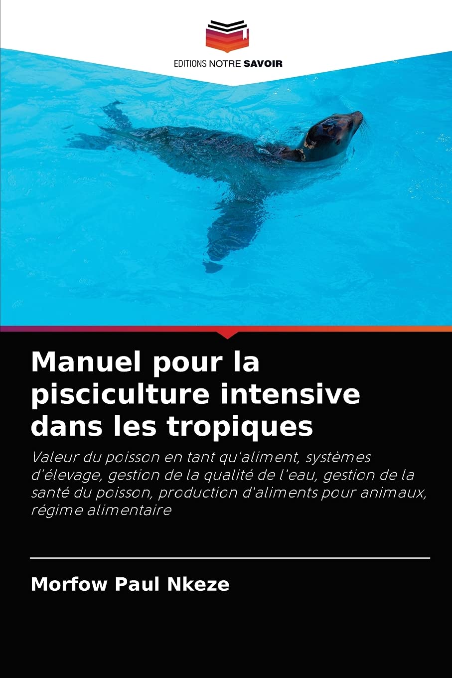 Manuel pour la pisciculture intensive dans les tropiques book