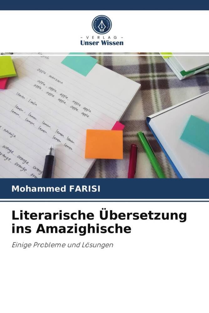 Literarische Übersetzung ins Amazighische: Einige Probleme und Lösungen Social Sciences