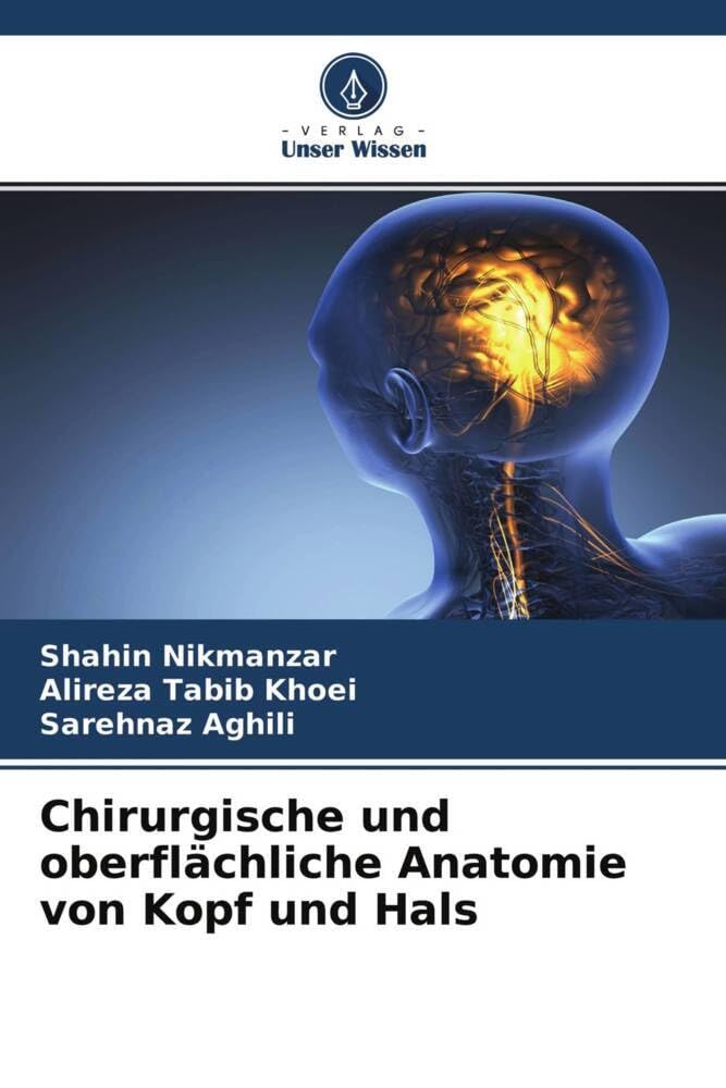 Chirurgische und oberflächliche Anatomie von Kopf und Hals Medicine