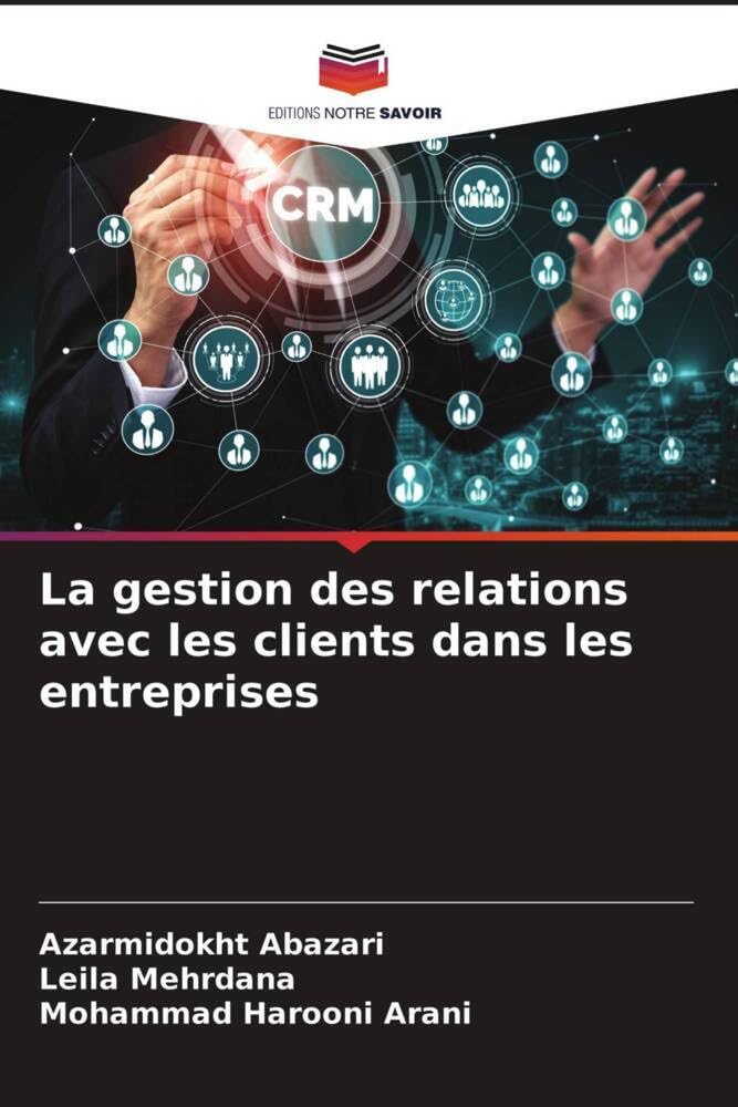 La gestion des relations avec les clients dans les entreprises Law