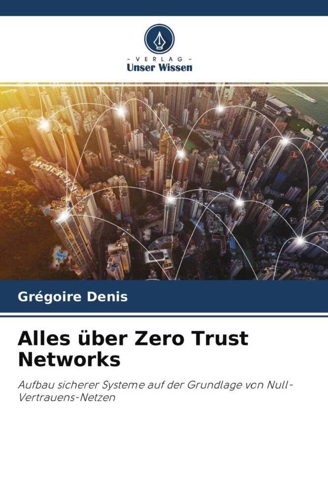 Product Image: Alles über Zero Trust Networks