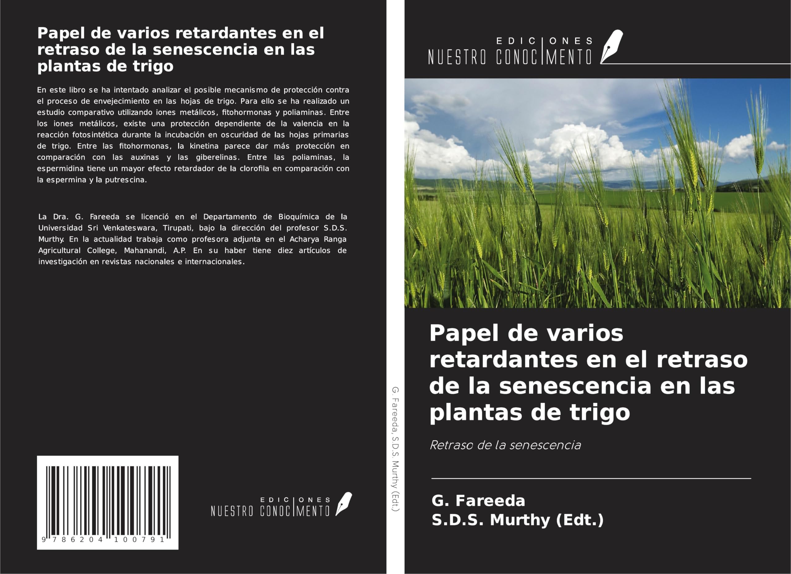 Papel de varios retardantes en el retraso de la senescencia en las plantas de trigo Natural Sciences