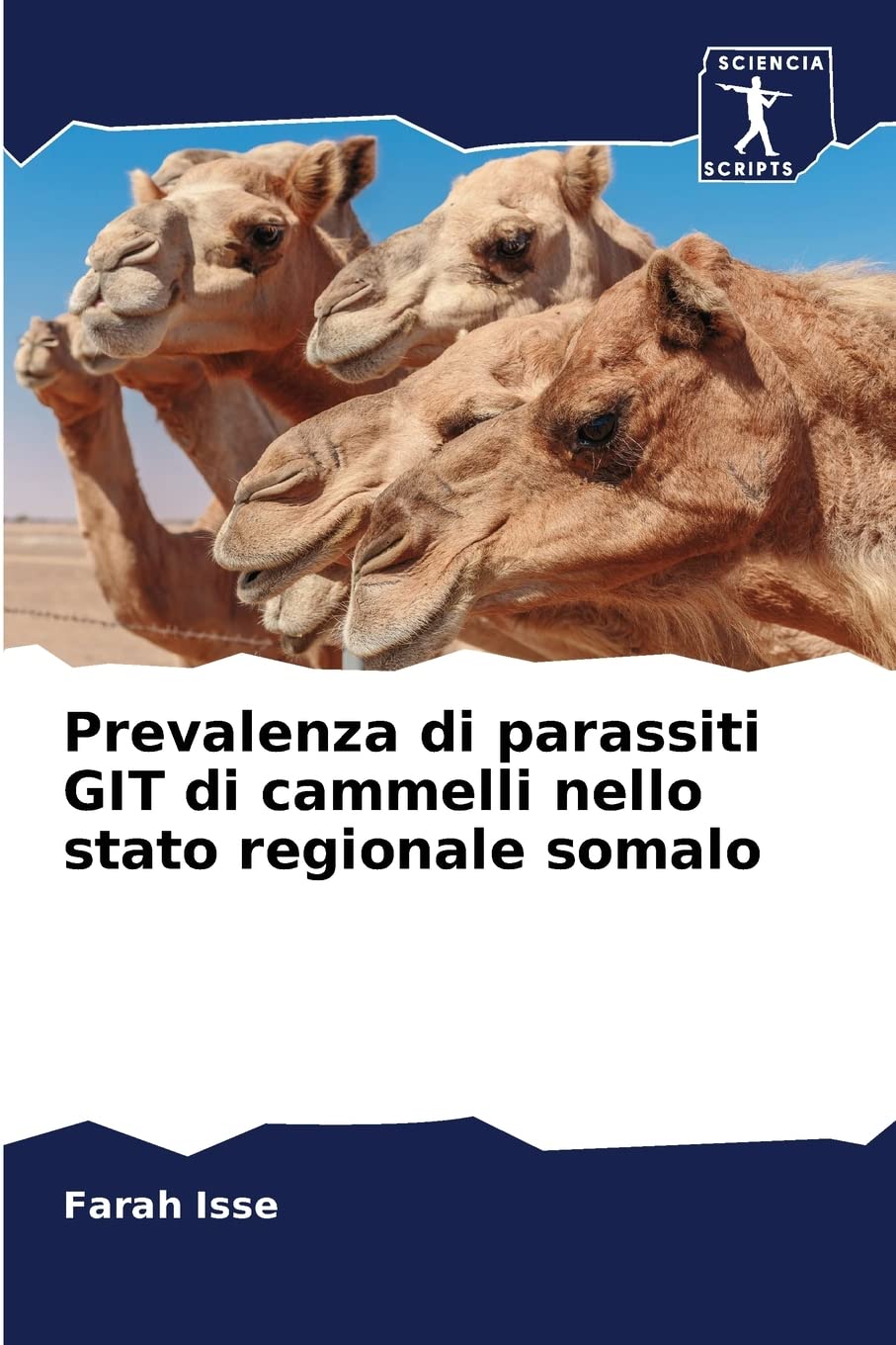 Prevalenza di parassiti GIT di cammelli nello stato regionale somalo Law