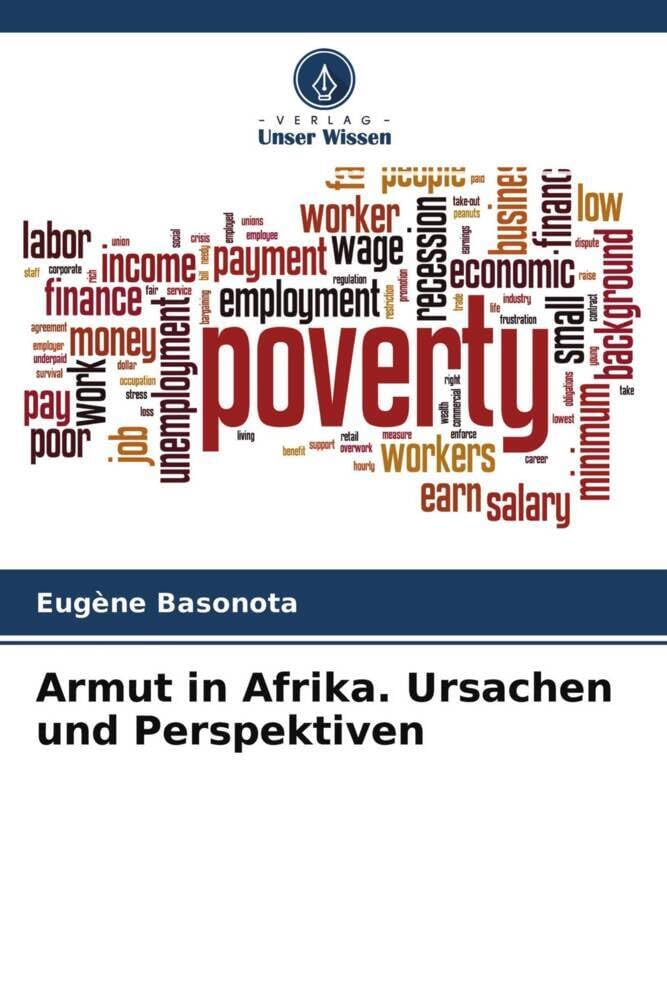 Armut in Afrika. Ursachen und Perspektiven Law