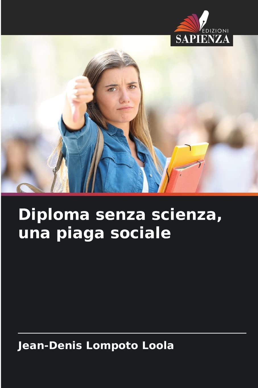 Diploma senza scienza, una piaga sociale book