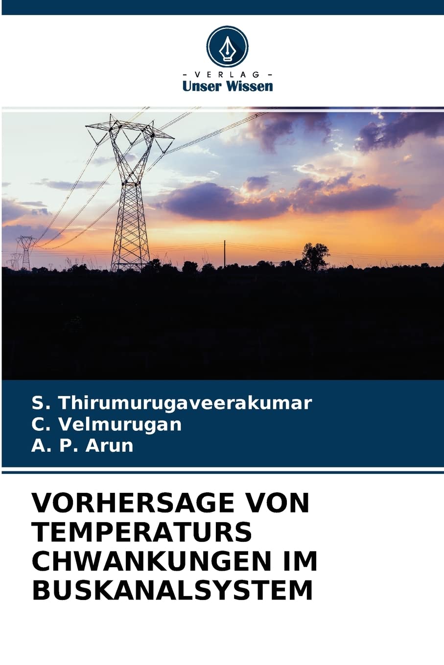 VORHERSAGE VON TEMPERATURS CHWANKUNGEN IM BUSKANALSYSTEM Business & Technology