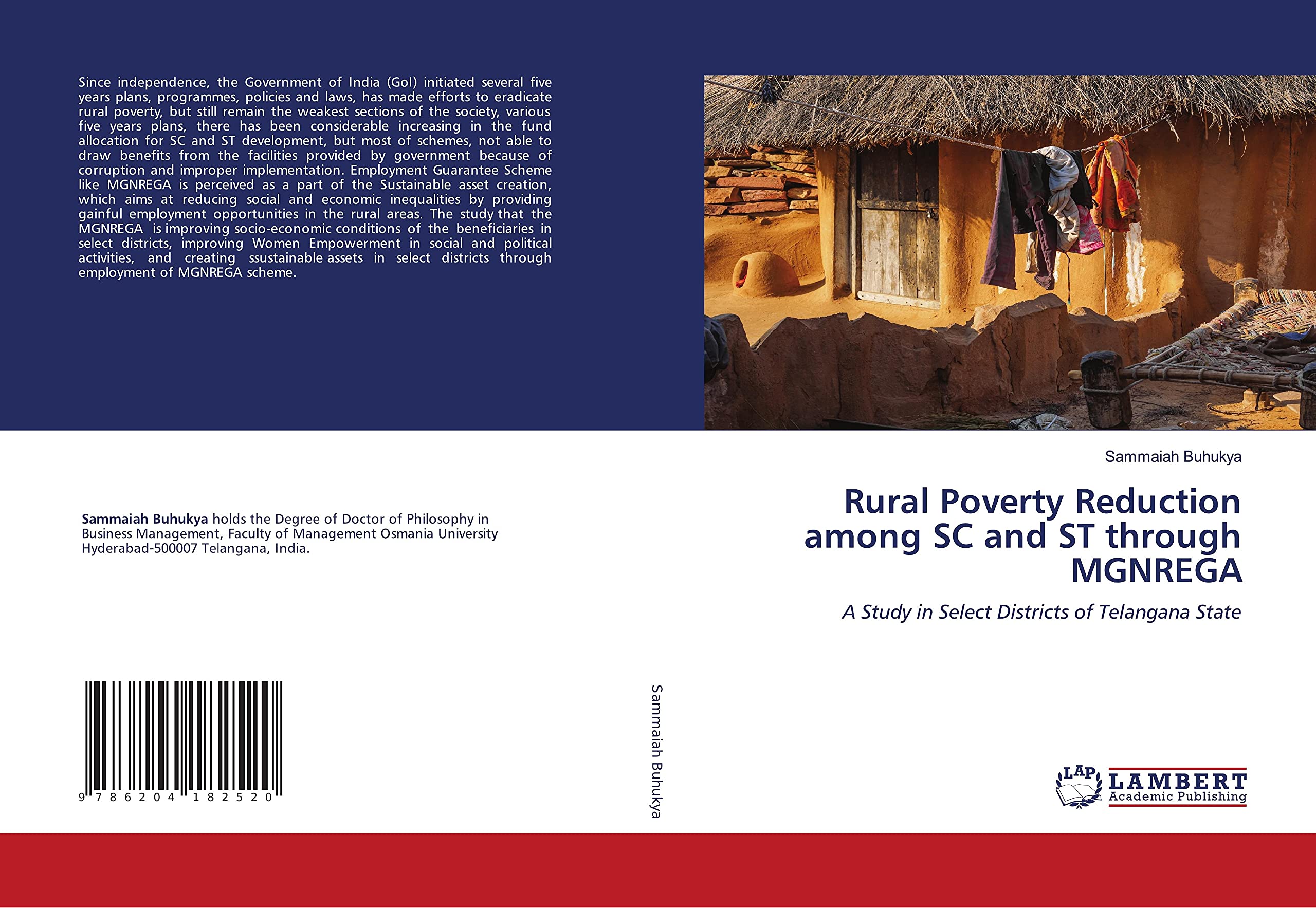 Rural Poverty Reduction among SC and ST through MGNREGA: A Study in Select Districts of Telangana State Law