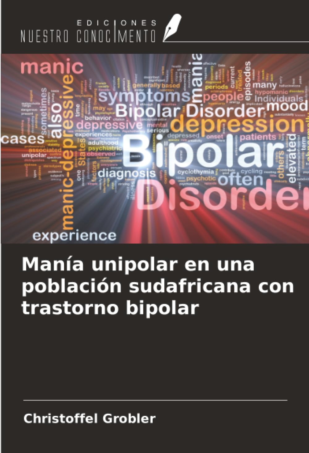 Manía unipolar en una población sudafricana con trastorno bipolar Medicine