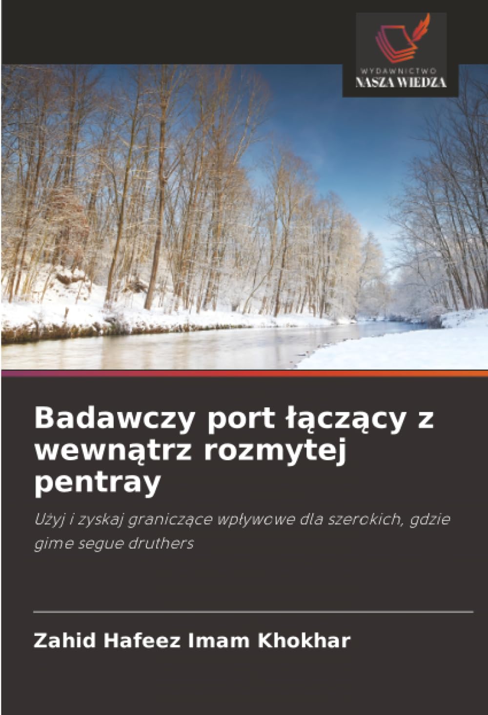 Badawczy port ¿¿cz¿cy z wewn¿trz rozmytej pentray Law