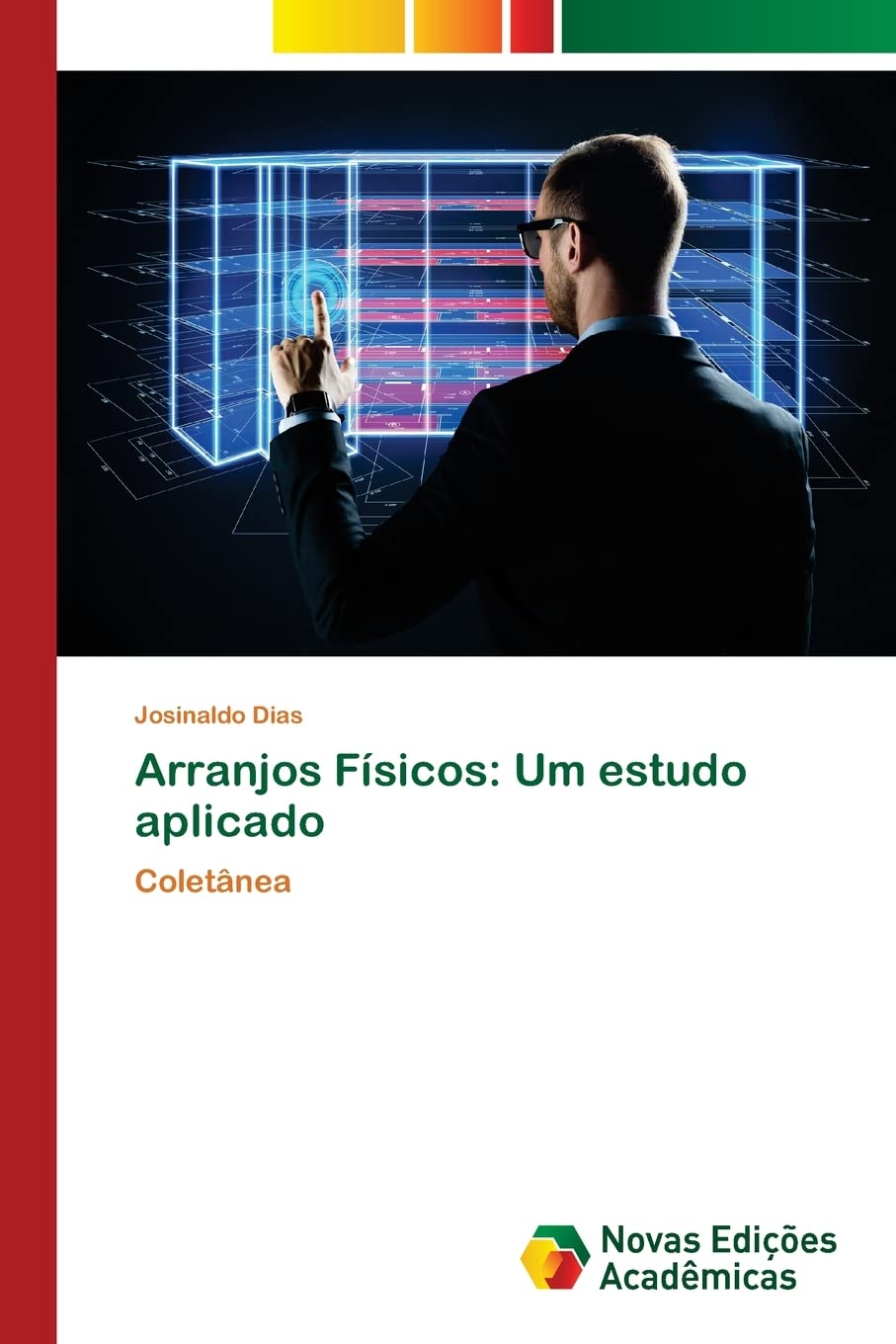 Arranjos Físicos: Um estudo aplicado: Coletânea book