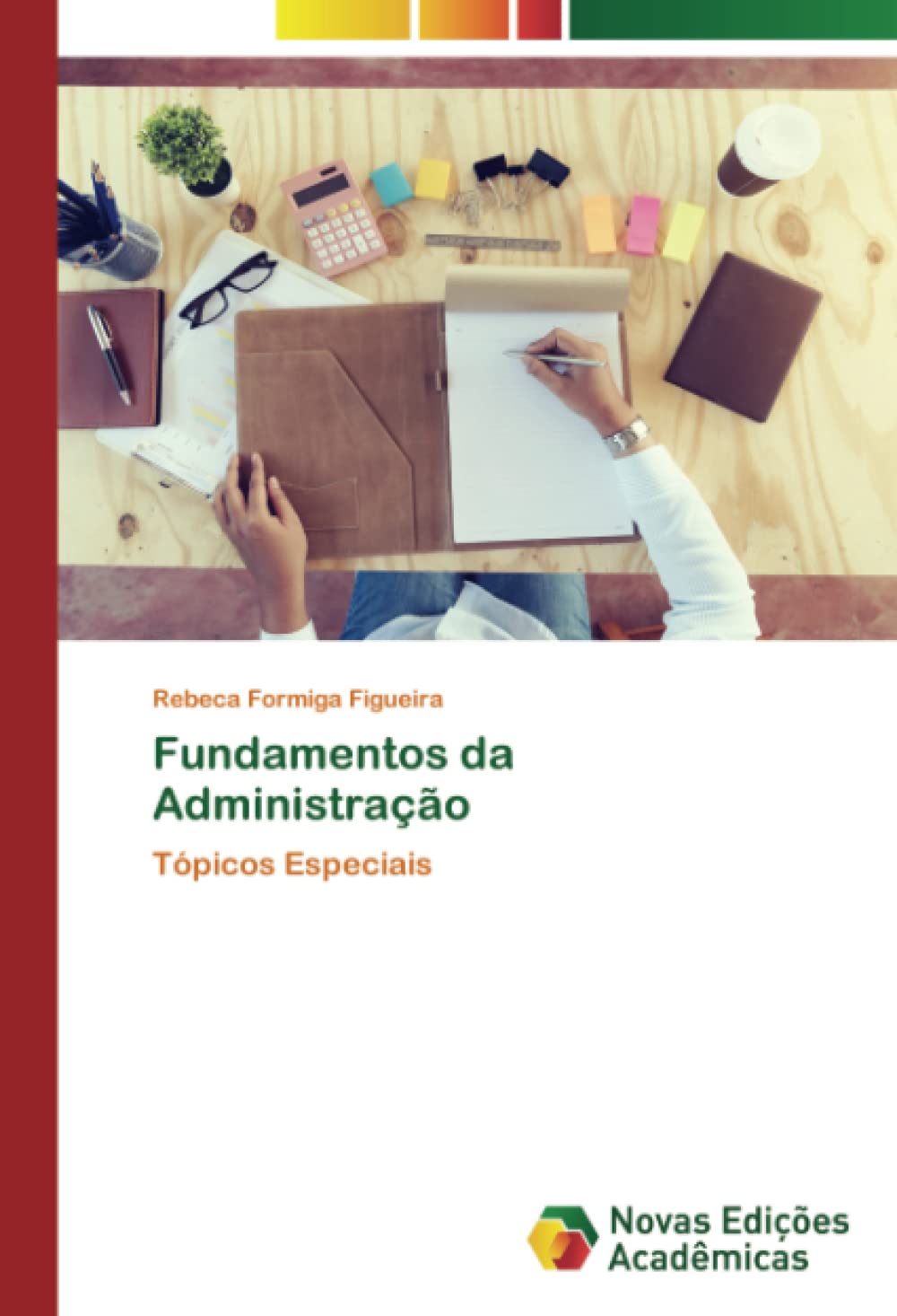 Fundamentos da Administração: Tópicos Especiais Law