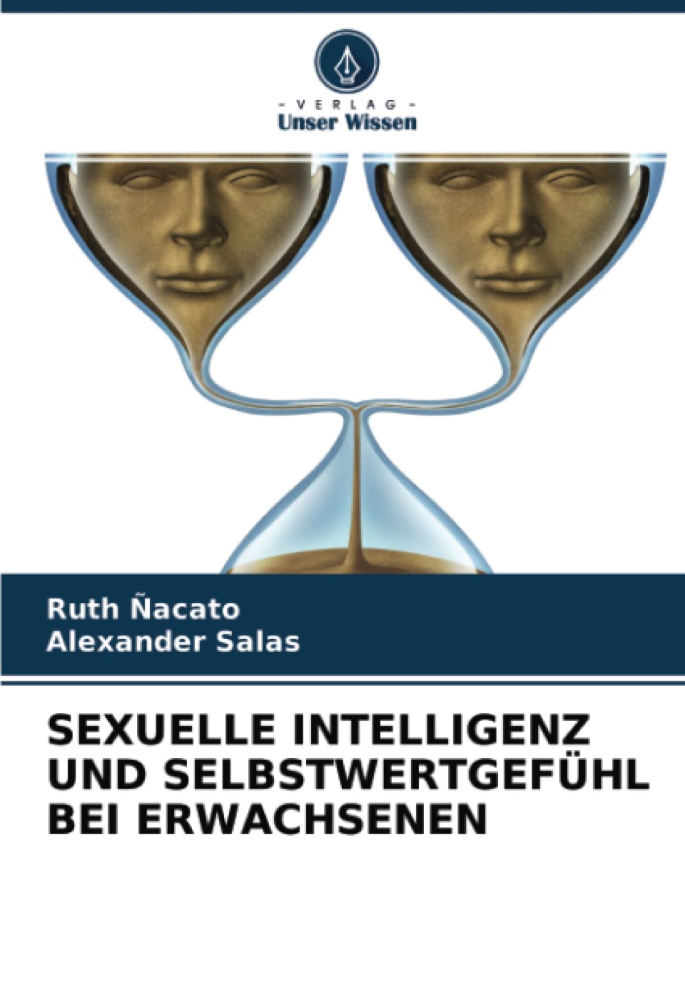 SEXUELLE INTELLIGENZ UND SELBSTWERTGEFÜHL BEI ERWACHSENEN Law