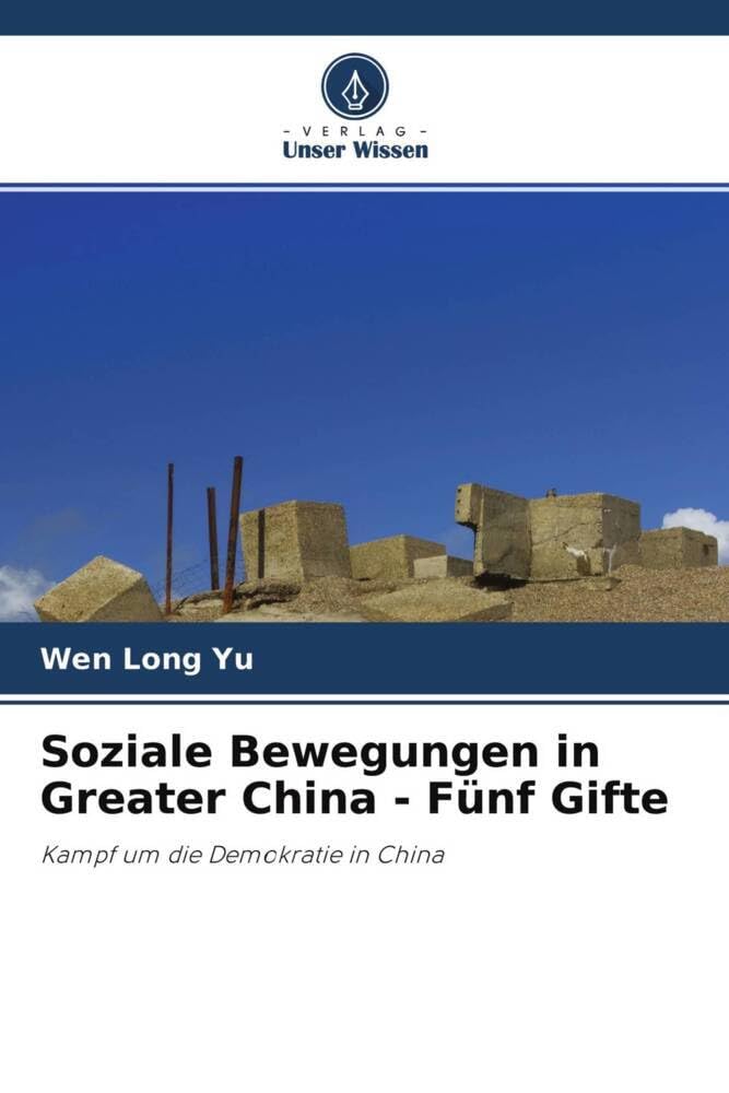 Soziale Bewegungen in Greater China - Fünf Gifte: Kampf um die Demokratie in China Law