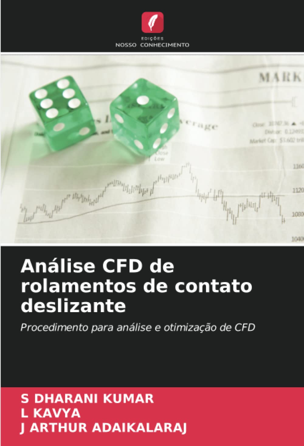 Análise CFD de rolamentos de contato deslizante: Procedimento para análise e otimização de CFD Business & Technology