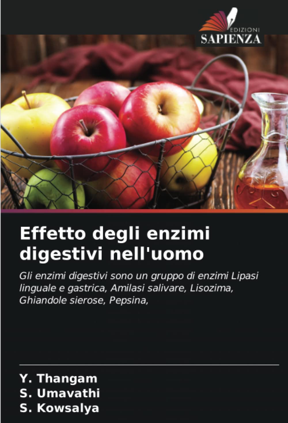 Effetto degli enzimi digestivi nell'uomo Natural Sciences