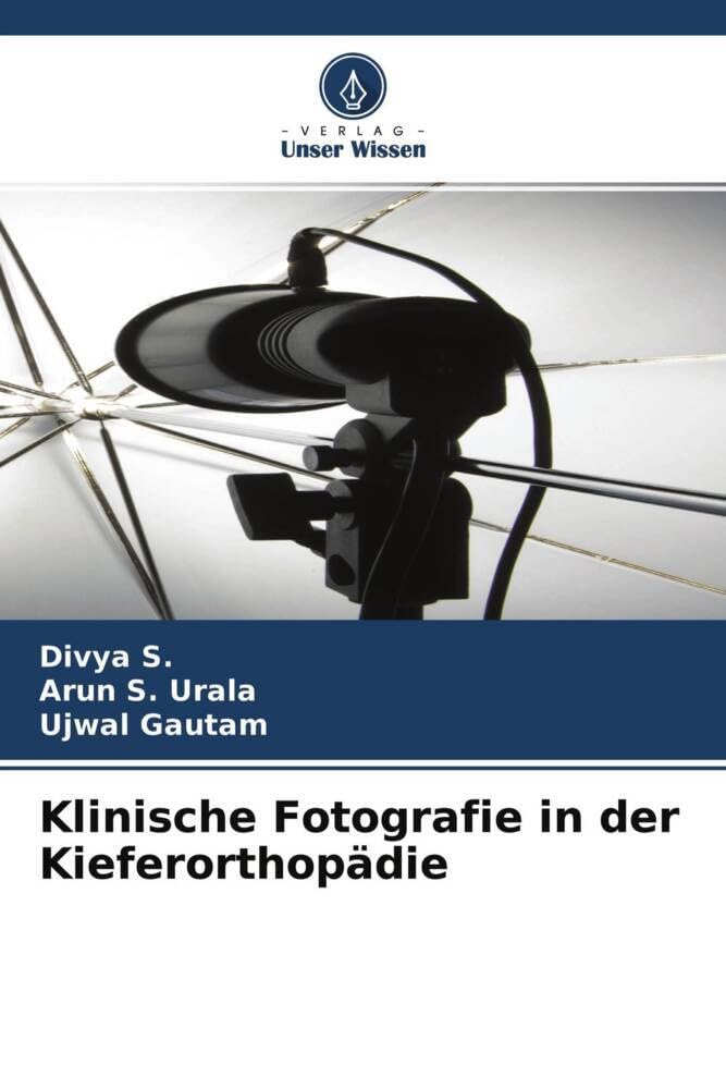 Klinische Fotografie in der Kieferorthopädie Medicine