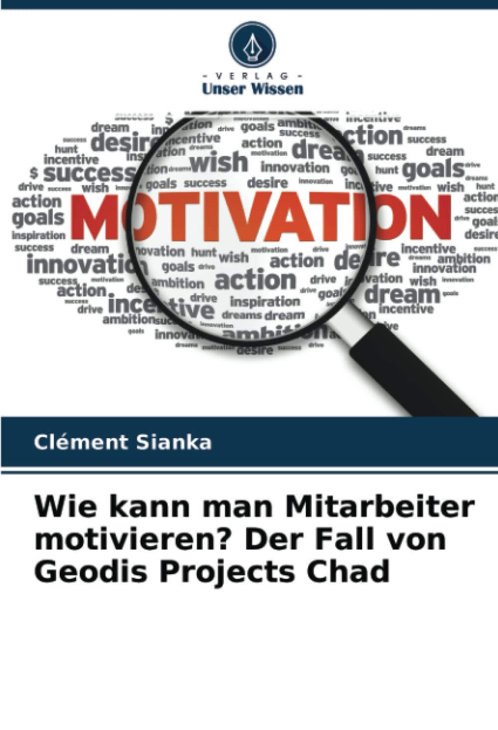 Wie kann man Mitarbeiter motivieren? Der Fall von Geodis Projects Chad Law