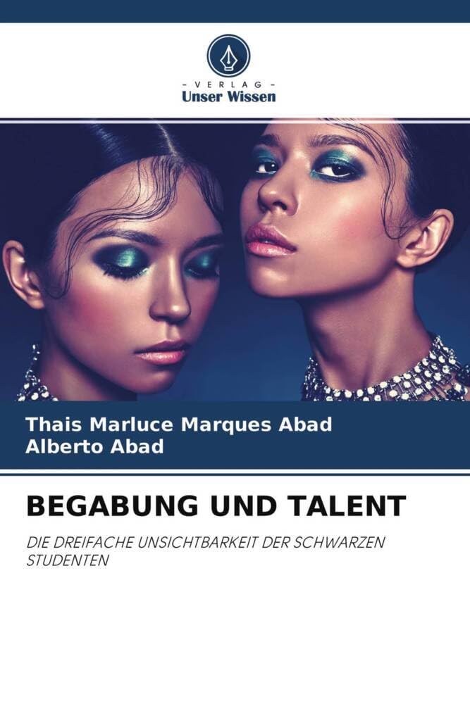 BEGABUNG UND TALENT: DIE DREIFACHE UNSICHTBARKEIT DER SCHWARZEN STUDENTEN Education & Training