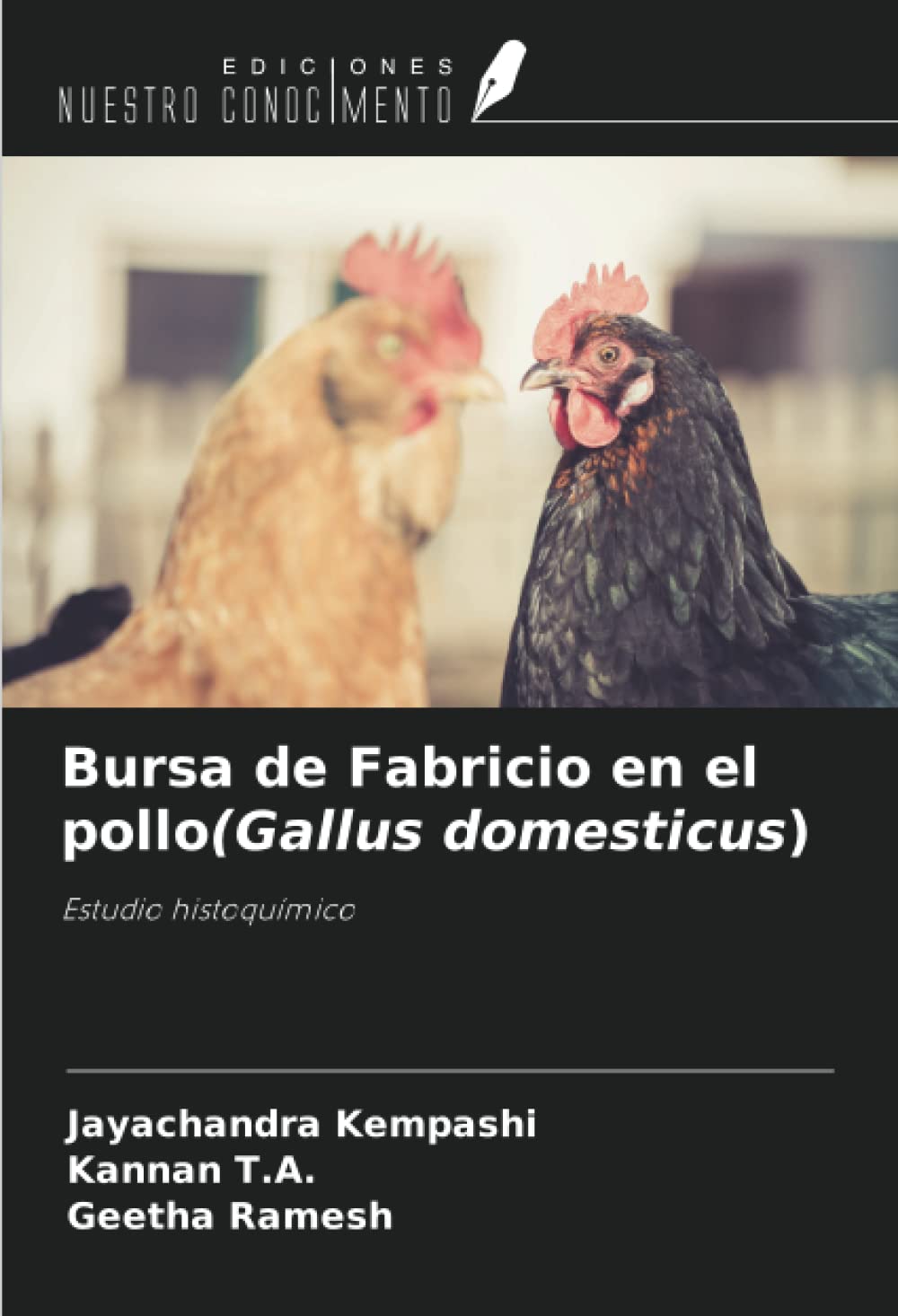 Bursa de Fabricio en el pollo(Gallus domesticus) Medicine