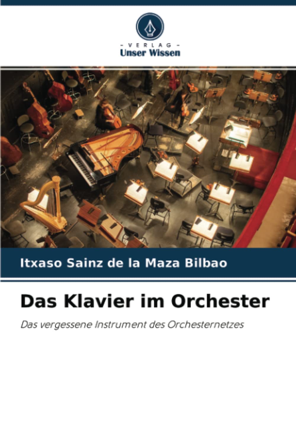 Das Klavier im Orchester: Das vergessene Instrument des Orchesternetzes Arts & Music