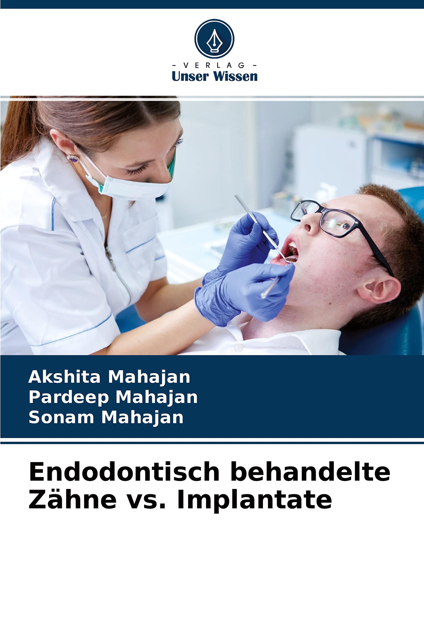 Endodontisch behandelte Zähne vs. Implantate Medicine