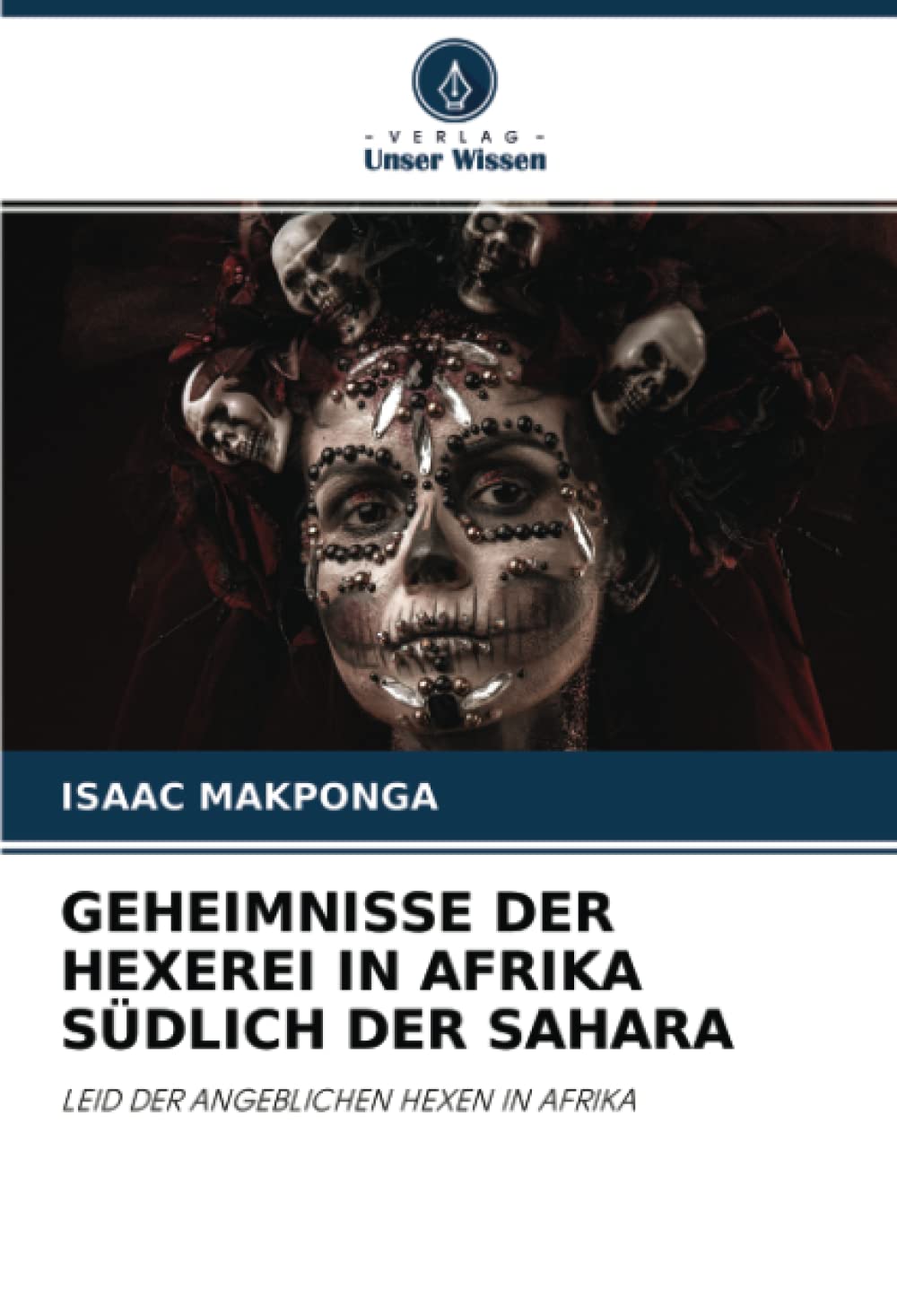 GEHEIMNISSE DER HEXEREI IN AFRIKA SÜDLICH DER SAHARA Law