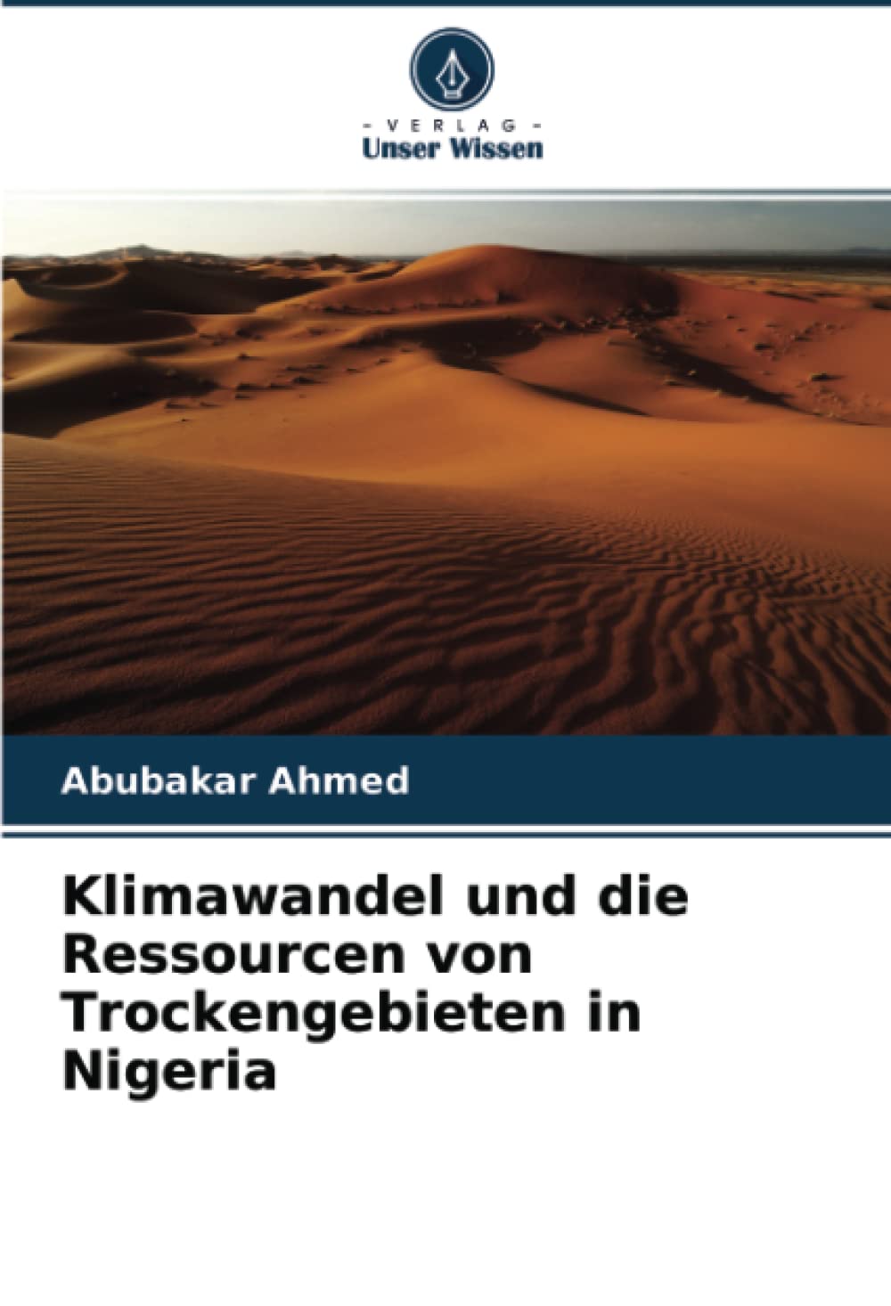 Klimawandel und die Ressourcen von Trockengebieten in Nigeria Law