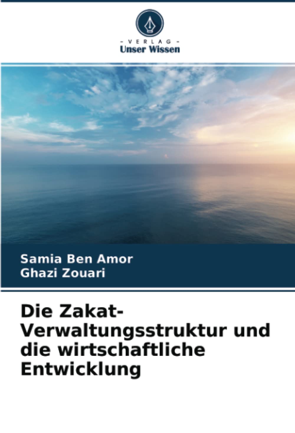 Die Zakat-Verwaltungsstruktur und die wirtschaftliche Entwicklung book