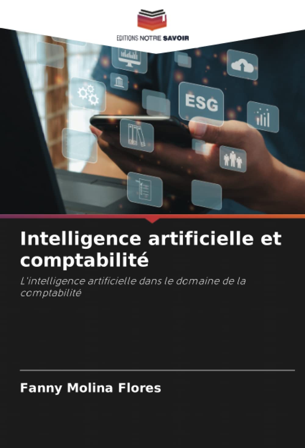 Intelligence artificielle et comptabilité: L'intelligence artificielle dans le domaine de la comptabilité book