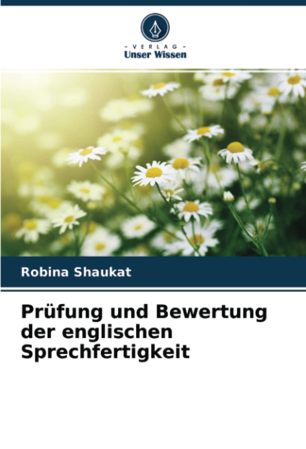 Prüfung und Bewertung der englischen Sprechfertigkeit Social Sciences