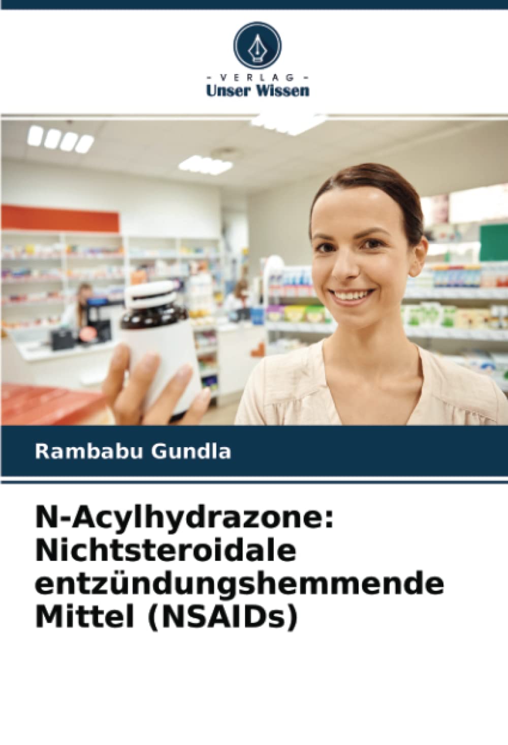 N-Acylhydrazone: Nichtsteroidale entzündungshemmende Mittel (NSAIDs) Medicine