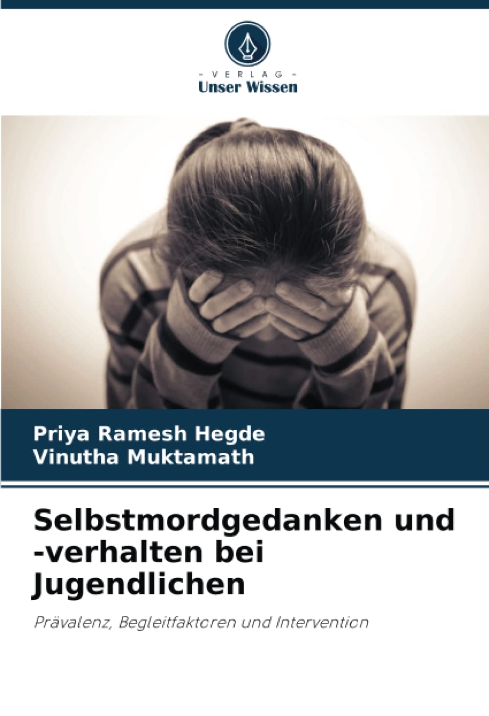 Selbstmordgedanken und -verhalten bei Jugendlichen: Prävalenz, Begleitfaktoren und Intervention Law