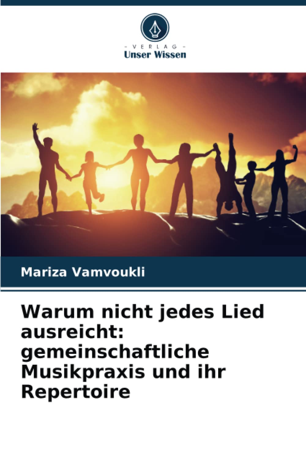 Warum nicht jedes Lied ausreicht: gemeinschaftliche Musikpraxis und ihr Repertoire Arts & Music