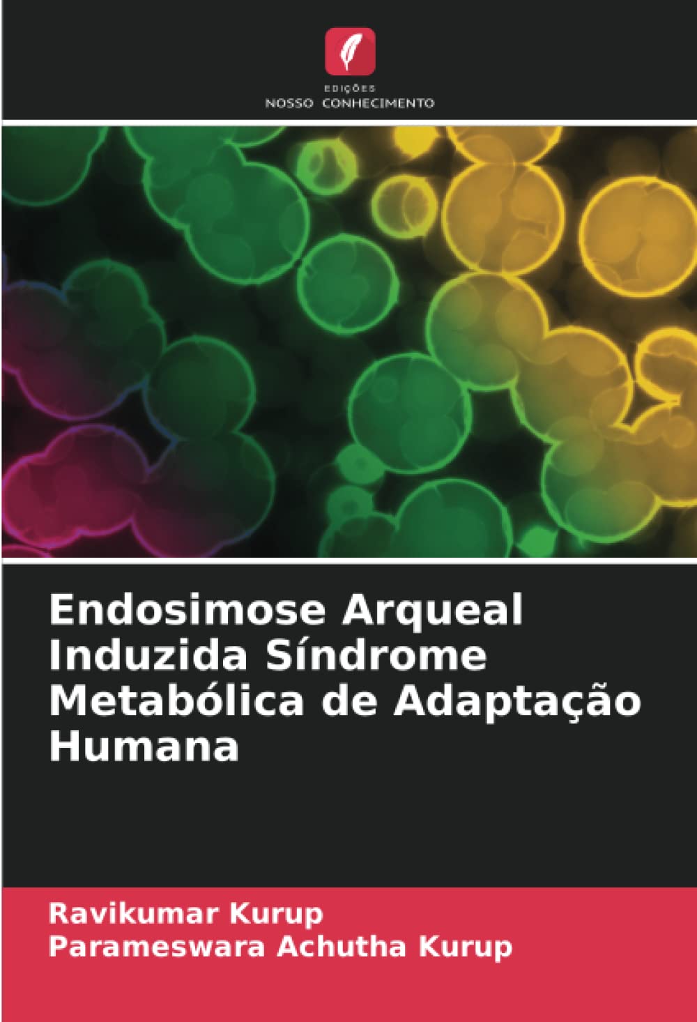 Endosimose Arqueal Induzida Síndrome Metabólica de Adaptação Humana Business & Technology