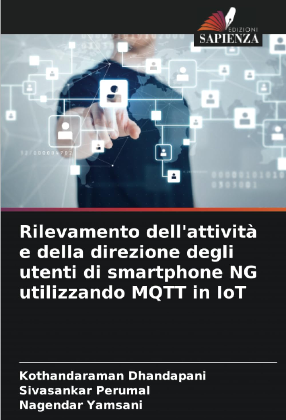 Rilevamento dell'attività e della direzione degli utenti di smartphone NG utilizzando MQTT in IoT Computer Science