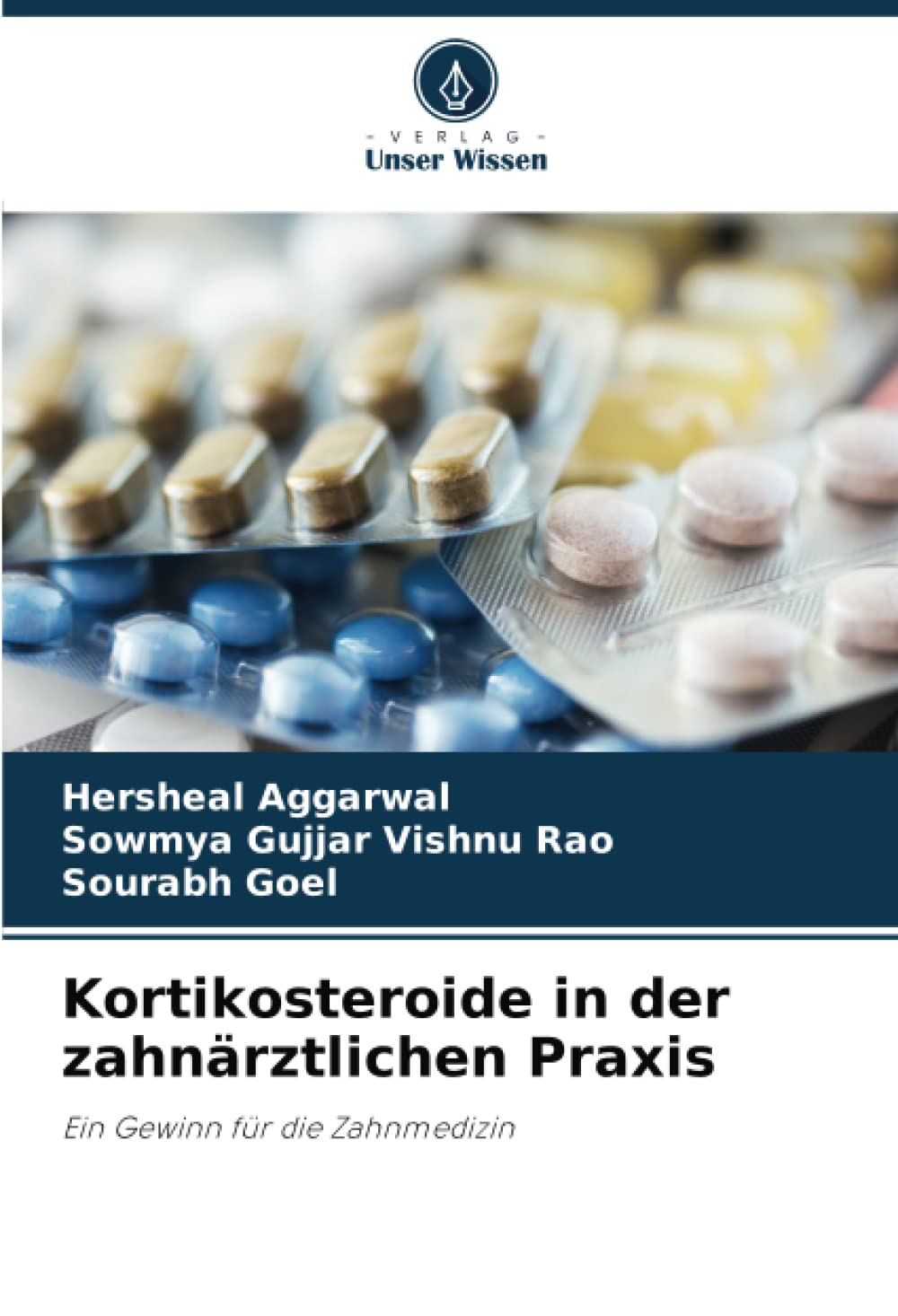 Kortikosteroide in der zahnärztlichen Praxis: Ein Gewinn für die Zahnmedizin Medicine