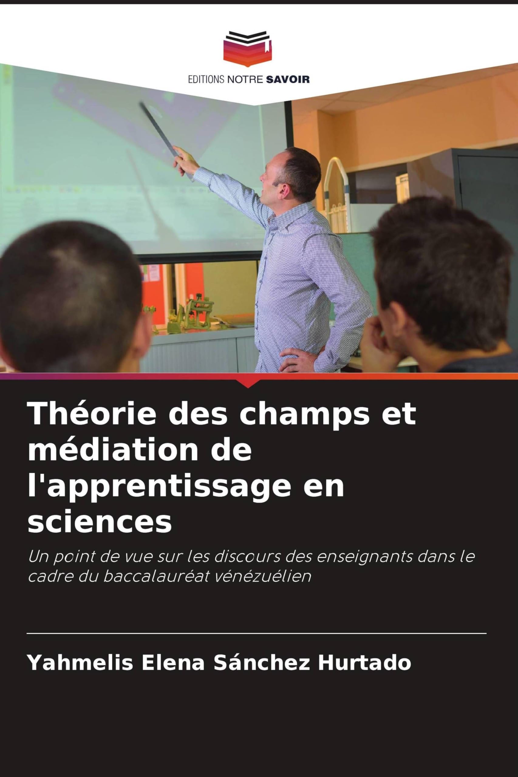 Théorie des champs et médiation de l'apprentissage en sciences Business, Finance & Career