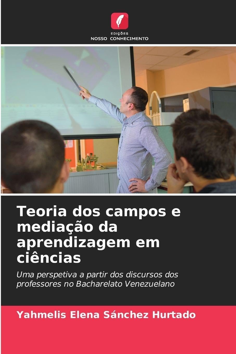 Teoria dos campos e mediação da aprendizagem em ciências Business, Finance & Career